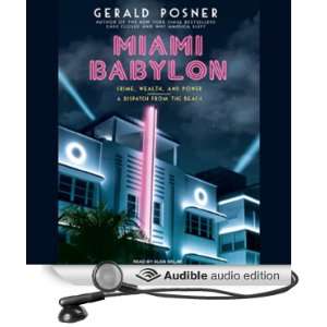   the Beach (Audible Audio Edition) Gerald Posner, Alan Sklar Books