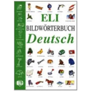 Eli Bildwoerterbuch Deutsch (Dutch Edition) by European Language 