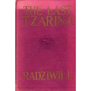    The intimate Life of the Last Tzarina Lee Radziwill Books