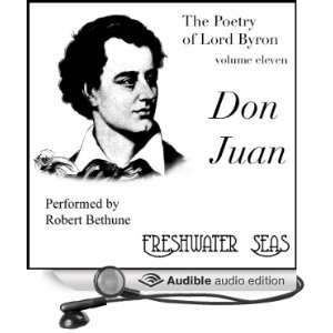 The Poetry of Lord Byron, Volume XI Don Juan [Unabridged] [Audible 