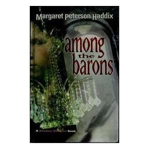    Among The Barons [Hardcover] Margaret Peterson Haddix Books