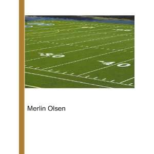 Merlin Olsen [Paperback]