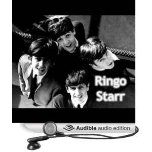   Ringo Starr (Audible Audio Edition) Alan Clayson, Mike Read Books