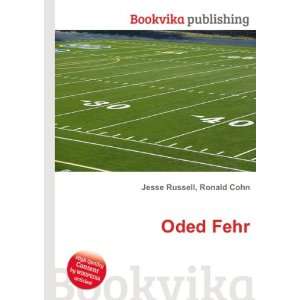  Oded Fehr Ronald Cohn Jesse Russell Books