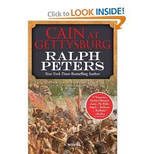  Cain at Gettysburg [Hardcover]: Ralph Peters: Books
