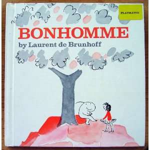  Bonhomme Laurent de Brunhoff, Richard Howard Books