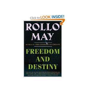  Freedom and Destiny: Rollo May: Books