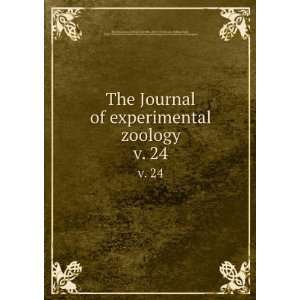  The Journal of experimental zoology. v. 24 Ross G. (Ross Granville 