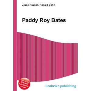  Paddy Roy Bates Ronald Cohn Jesse Russell Books