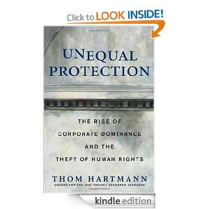   and the Theft of Human Rights Thom Hartmann  Kindle Store
