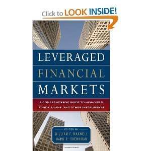  William Maxwell,Mark ShenkmansLeveraged Financial Markets 