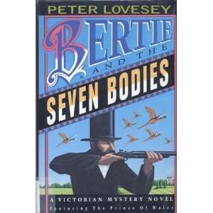    Bertie And The Seven Bodies    A Victorian Mystery Novel Books