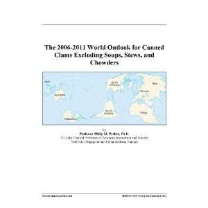   World Outlook for Canned Clams Excluding Soups, Stews, and Chowders