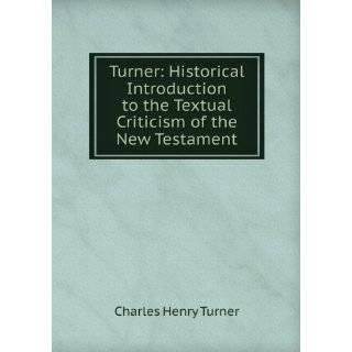 Turner: Historical Introduction to the Textual Criticism of the New 